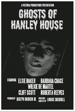 Ghosts of Hanley House (1968)