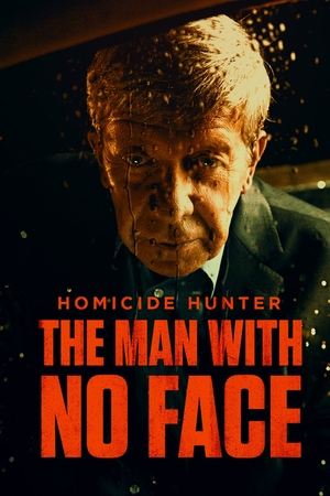 Homicide Hunter The Man with No Face (2023)