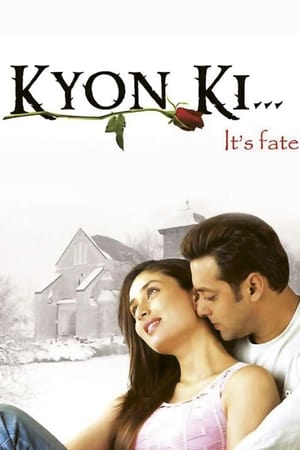 Kyon Ki (2005)