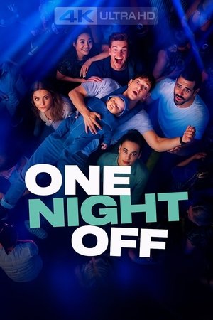 One Night Off (2021)