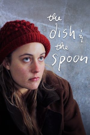 The Dish & the Spoon (2011)