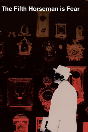 ...and the Fifth Horseman Is Fear (1965)