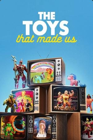 The Toys That Made Us (2017 )