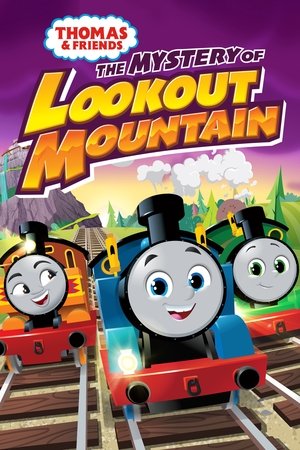 Thomas Friends All Engines Go The Mystery of Lookout Mountain (2022)