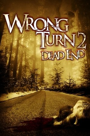 Wrong Turn 2 2007