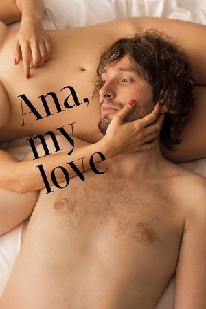 Ana, My Love (2017)