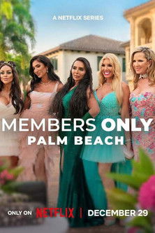 Members Only Palm Beach (2025–) Poster