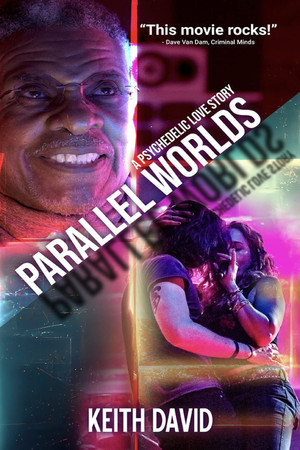 Parallel Worlds A Psychedelic Love Story (2023)