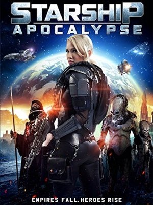 Starship: Apocalypse (2014)