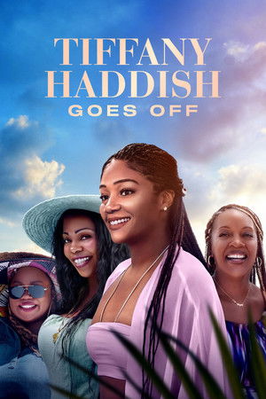 Tiffany Haddish Goes Off (2025–) Poster