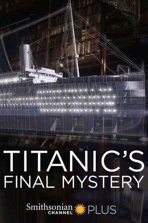 Titanics Final Mystery (2012)