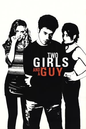 Two Girls and a Guy (1997)
