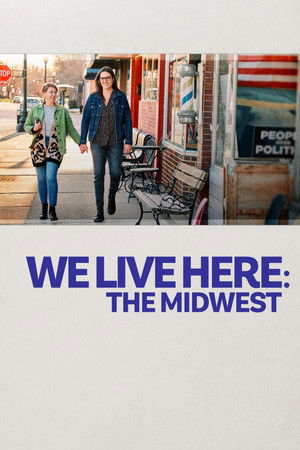 We Live Here The Midwest (2023)