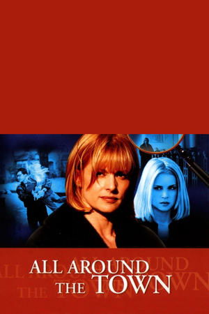 All Around the Town (2002)