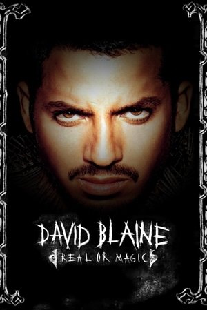 David Blaine Real or Magic (2013)