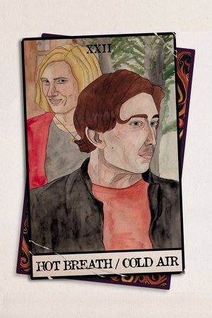 Hot Breath Cold Air (2025)
