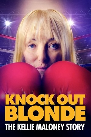Knockout Blonde The Kellie Maloney Story (2024)