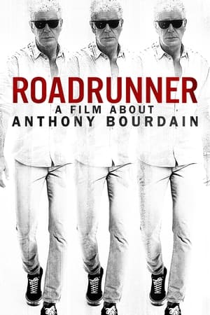 Roadrunner: A Film About Anthony Bourdain (2021)