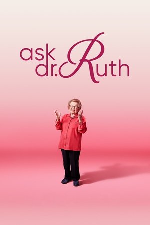 Ask Dr Ruth (2019)