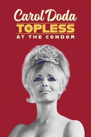 Carol Doda Topless at the Condor (2023)