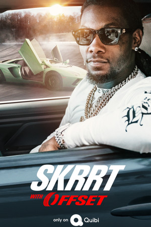 Skrrt with Offset (2020 )