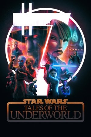 Star Wars Tales of the Underworld (2025-)