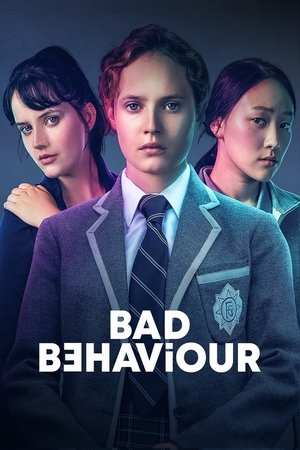 Bad Behaviour (2022-)