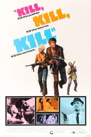 Kill! Kill! Kill! Kill! (1971)