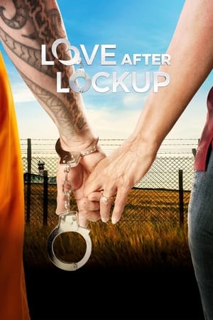 Love After Lockup (2018-)