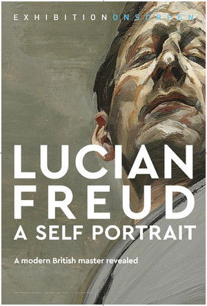 Exhibition on Screen Lucian Freud A Self Portrait 2020 (2020)
