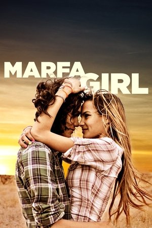 Marfa Girl (2015)