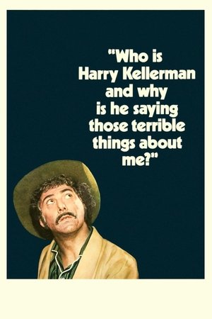 Who Is Harry Kellerman and Why Is He Saying Those Terrible Things About Me? (1971)