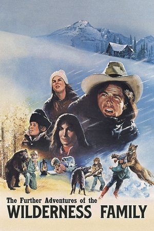 The Further Adventures of the Wilderness Family (1978)