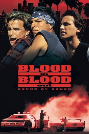 Blood In, Blood Out (1993)