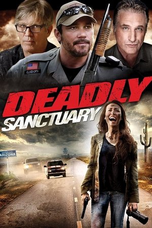 Deadly Sanctuary (2017)