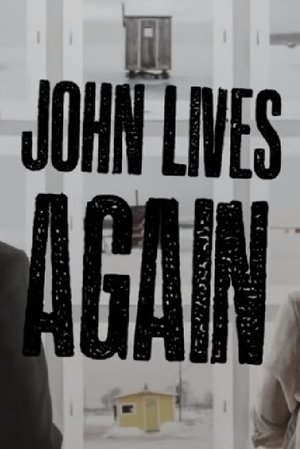 John Lives Again (2015)