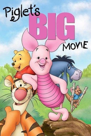 Piglets Big Movie (2003)