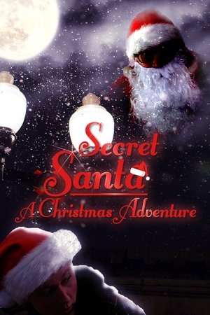 Secret Santa A Christmas Adventure (2021)