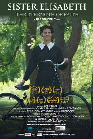 Sister Elisabeth: The Strength of Faith (2017)