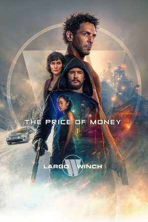 The Price of Money A Largo Winch Adventure (2024)