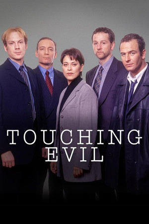 Touching Evil (1997-1999)