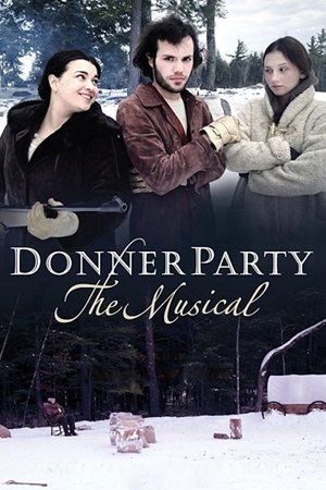 Donner Party: The Musical (2013)