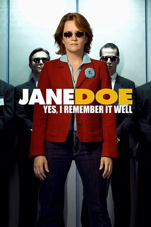 Jane Doe Yes, I Remember It Well (2006)