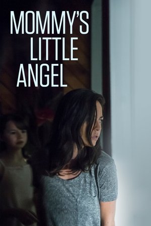 Mommys Little Angel (2018)