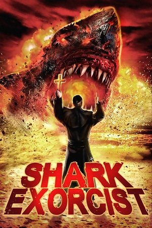 Shark Exorcist (2015)