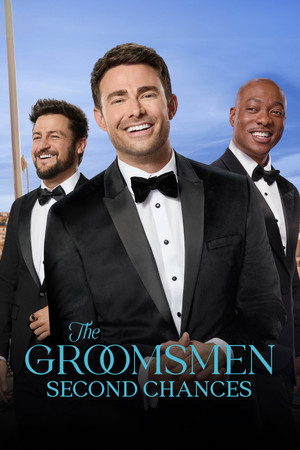 The Groomsmen Second Chances (2024)