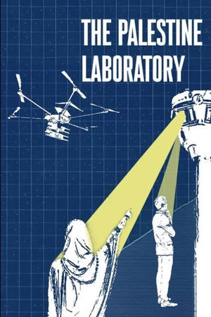 The Palestine Laboratory (2025)