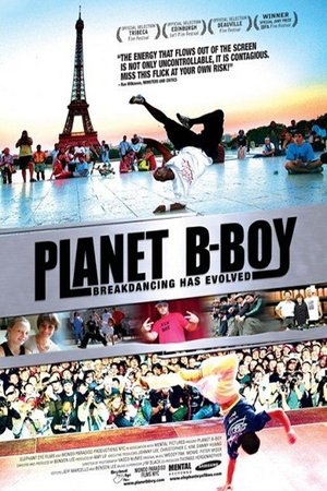 Planet BBoy (2007)