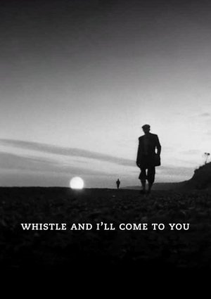 Whistle and Ill Come to You (1968)