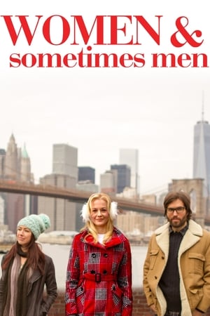 Women and Sometimes Men (2015)